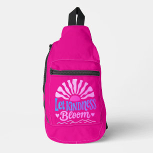 Let kindness bloom. sling bag