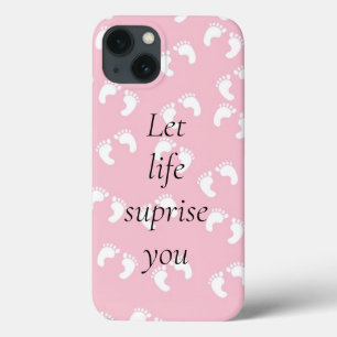 Let life suprise you iPhone 13 case