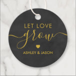Let Love Grow, Wedding Gift Tag, Chalkboard Gold Favour Tags<br><div class="desc">These are the perfect little gift tags. You can customize front and back text.</div>