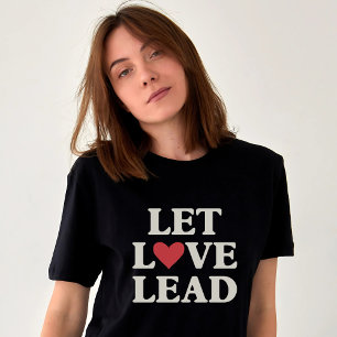 Let Love Lead Inspirational Positive Heart Tri-Blend Shirt