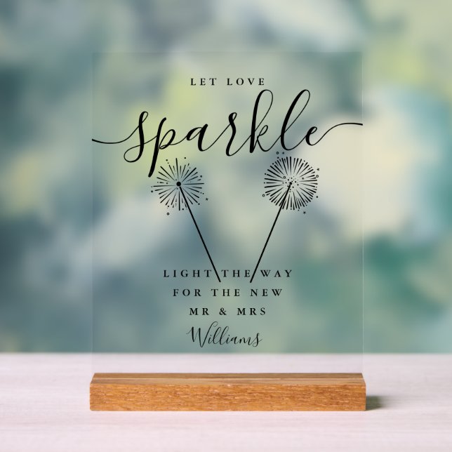 Let Love Sparkle Black And White Signature Script Acrylic Sign (Neutral)