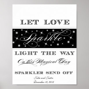 Let Love Sparkle - Sparkler Send Off Sign
