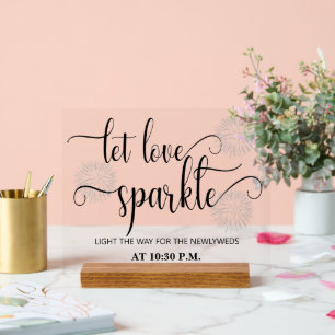 Let love sparkle Wedding  Acrylic Sign
