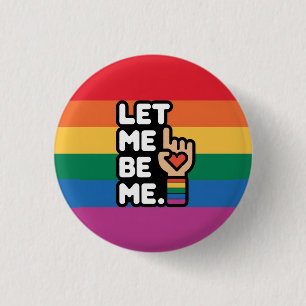 Let me be badge for stimming 1 inch round button