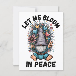 Let Me Bloom In Peace Postcard