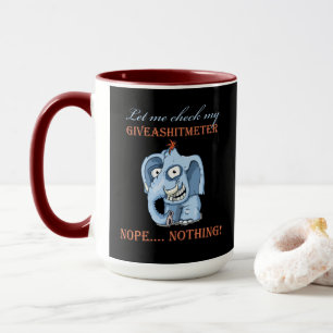 Let Me Check My GiveAShitMeter Mug