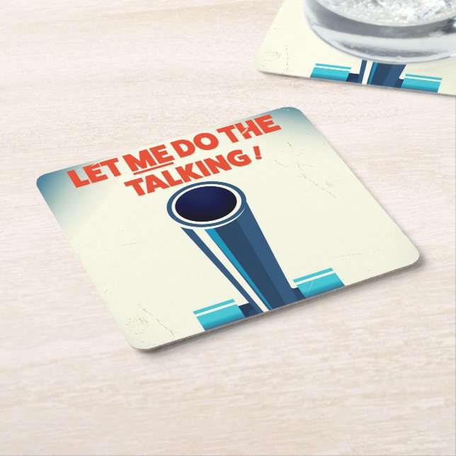 Let ME do the talking (WW2 Style print) Square Paper Coaster (Angled)