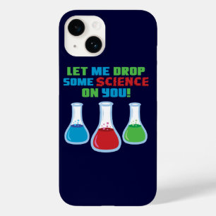 Let Me Drop Some Science On You iPhone Case