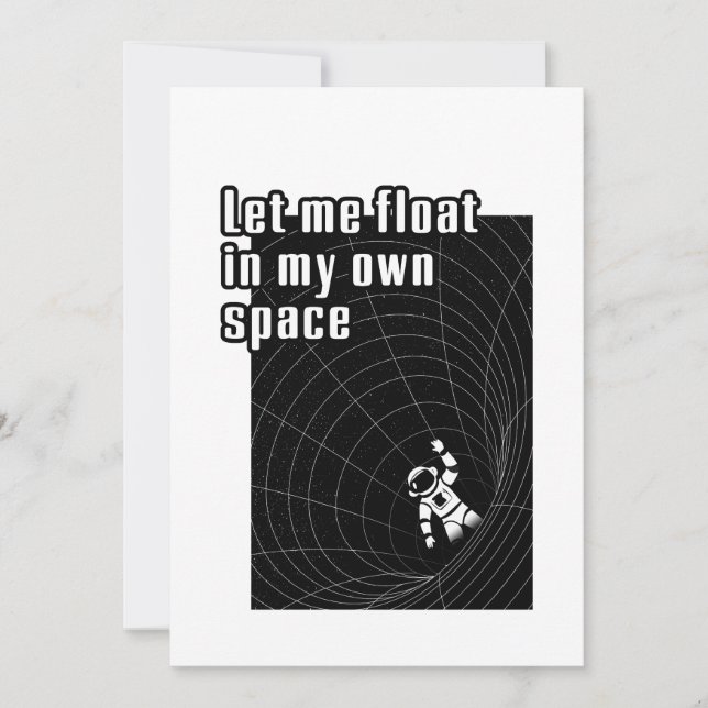 Let me float in my own space holiday card (Front)