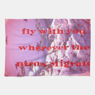 Let me fly with you to valentine.png kitchen towel