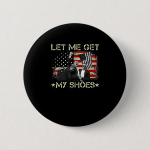 Let Me Get My Scute Ss Cute Sss Funny Quote Saying 2 Inch Round Button