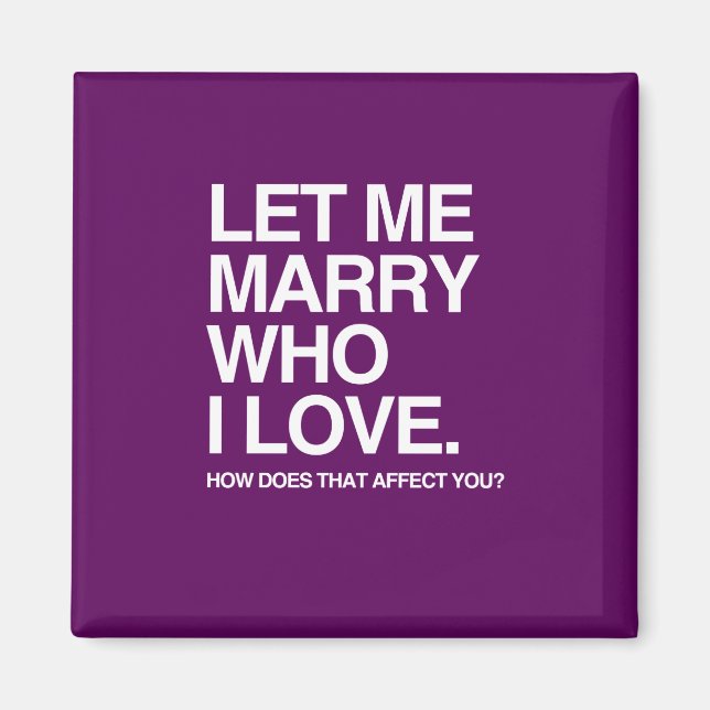 LET ME MARRY WHO I LOVE MAGNET (Front)
