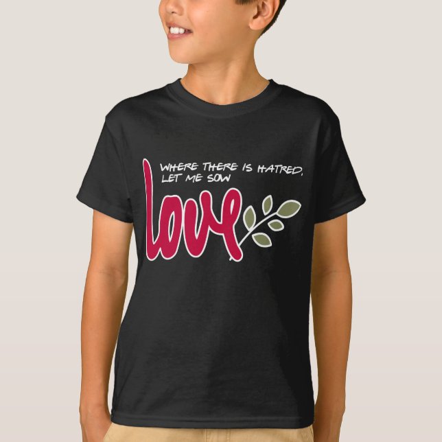 Let me sow love T-Shirt (Front)