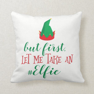 Let Me Take An Elfie Christmas Throw Pillow