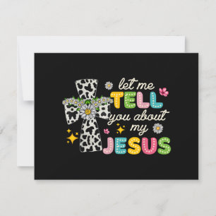 Let Me Tell You About My Jesus Groovy Christian Re Holiday Card