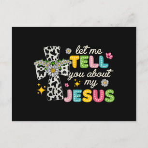 Let Me Tell You About My Jesus Groovy Christian Re Holiday Postcard