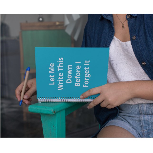 Let Me Write This Down Before I Forget It Notebook (Creator Uploaded)