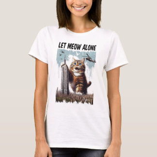 Let Meow Alone Women White T-Shirt