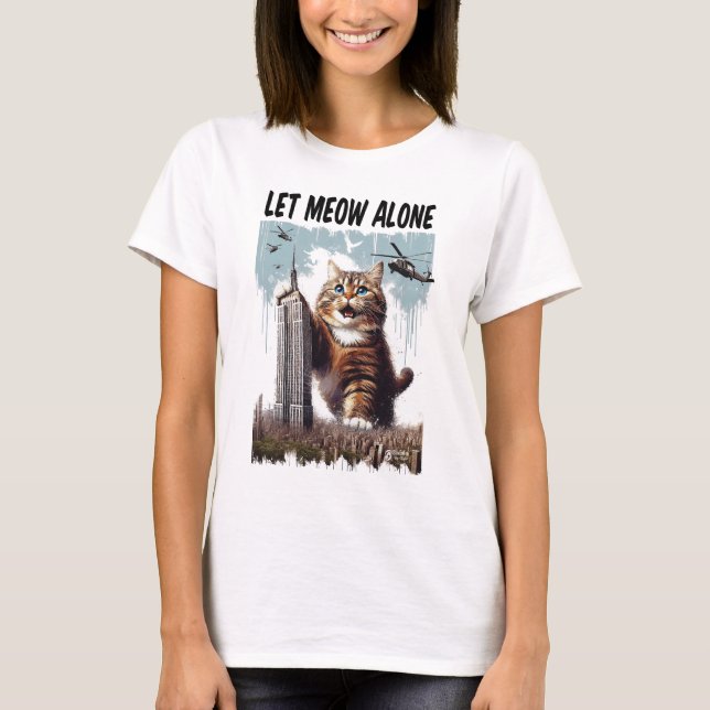 Let Meow Alone Women White T-Shirt (Front)