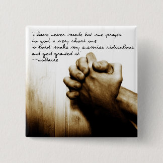 Let My Enemies Be Ridiculous 2 Inch Square Button