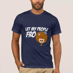 Let My People Go T-Shirt