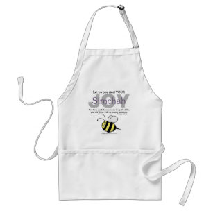Let No One Steal YOUR Joy/Simchah!  with bee Standard Apron