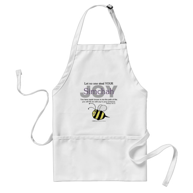 Let No One Steal YOUR Joy/Simchah!  with bee Standard Apron (Front)