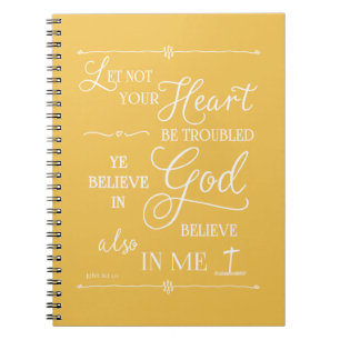 Let Not Your Heart Be Troubled Notebook