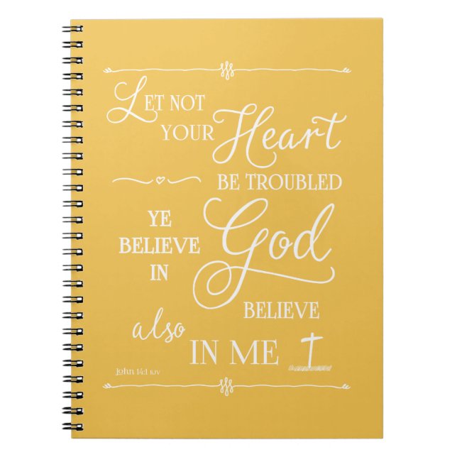 Let Not Your Heart Be Troubled Notebook (Front)