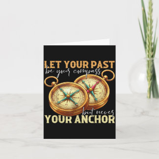 Let Past Compass Motivational Quote Design Card