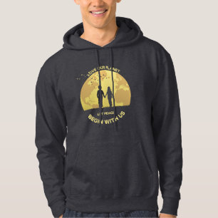 Let Peace Begin with Us   Men's Hoodie