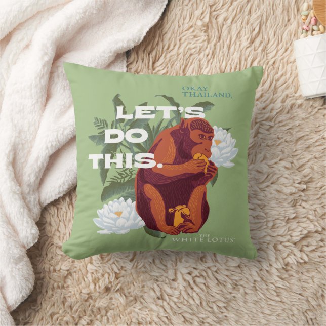 "Let’s Do This" Monkey - The White Lotus Throw Pillow (Blanket)