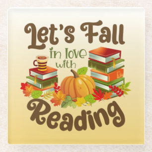 Let’s Fall in Love With Reading Glass Coaster