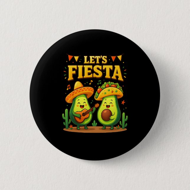 Let’s Fiesta Mexican Cinco De Mayo Avocado Tacos D 2 Inch Round Button (Front)