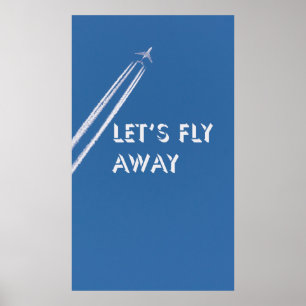 Let’s fly away poster