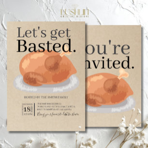 Let’s Get Basted Thanksgiving Dinner Invitation