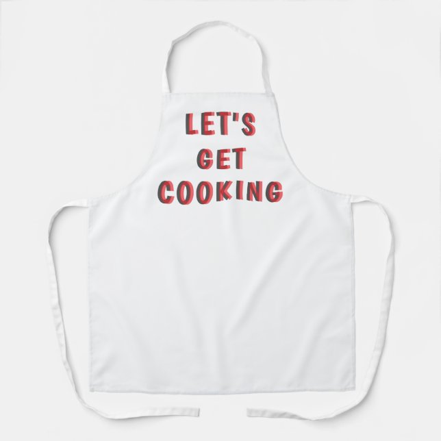 “Let’s Get Cooking” Motivational White Apron | Fun (Front)