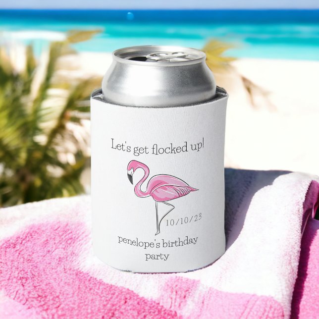 Let’s Get Flocked Up Pink Flamingo Personalized Can Cooler (Creator Uploaded)