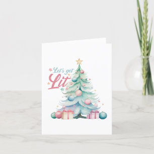 Let’s Get Lit  Holiday Card