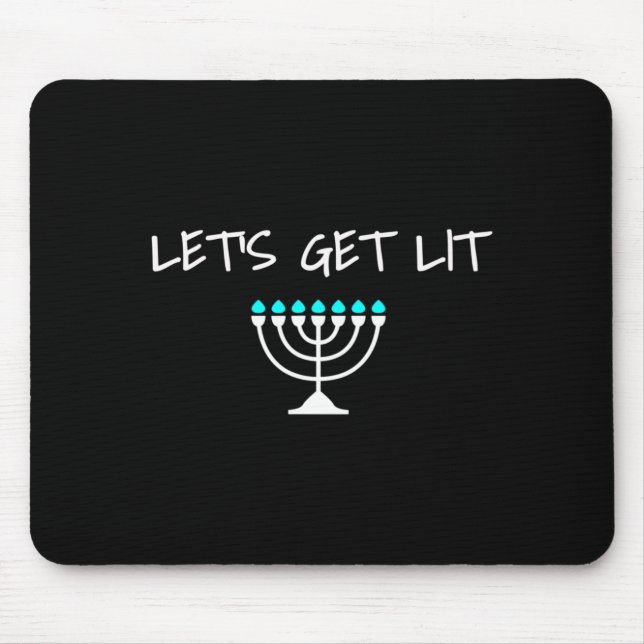 Let S Get Lit Jewish Hanukkah Menorah Chanukkah  Mouse Pad (Front)