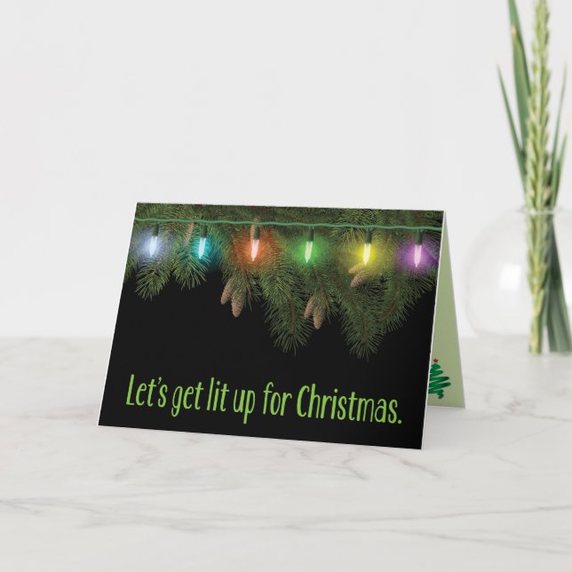 “Let’s Get Lit Up” Funny Christmas Holiday Card (Front)