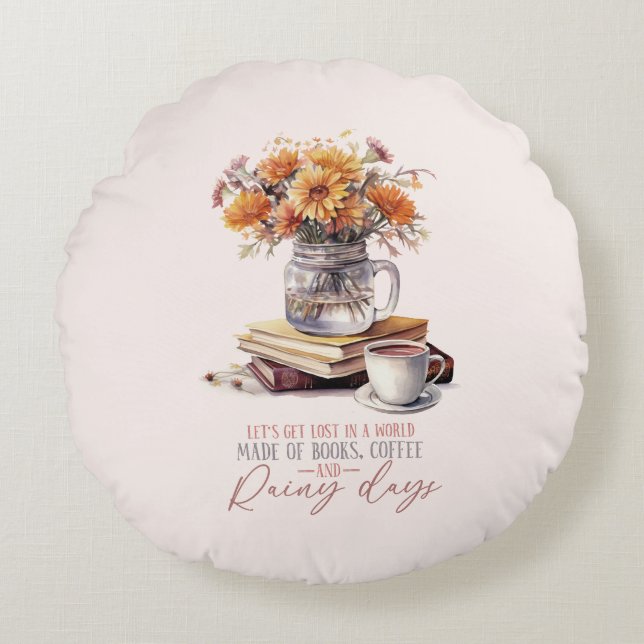 Let’s Get Lost – Books, Coffee & Rain Rustic Round Pillow (Front)