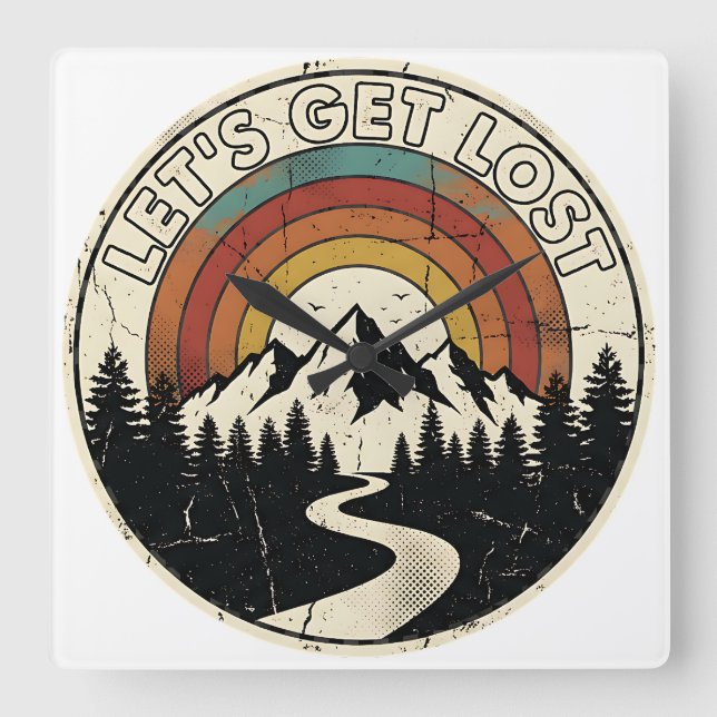 Let’s Get Lost Retro Mountain Adventure Outdoor Square Wall Clock (Front)