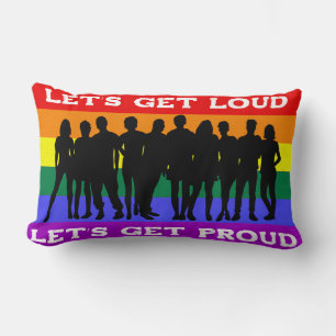 Let’s Get Loud, Let’s Get Proud LGBTQ Pride Lumbar Pillow