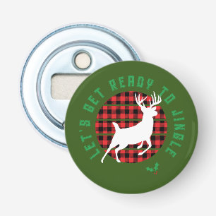 “Let’s Get Ready to Jingle” Christmas Bottle Opener