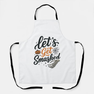 Let’s Get Smashed Halloween Pumpkin Apron