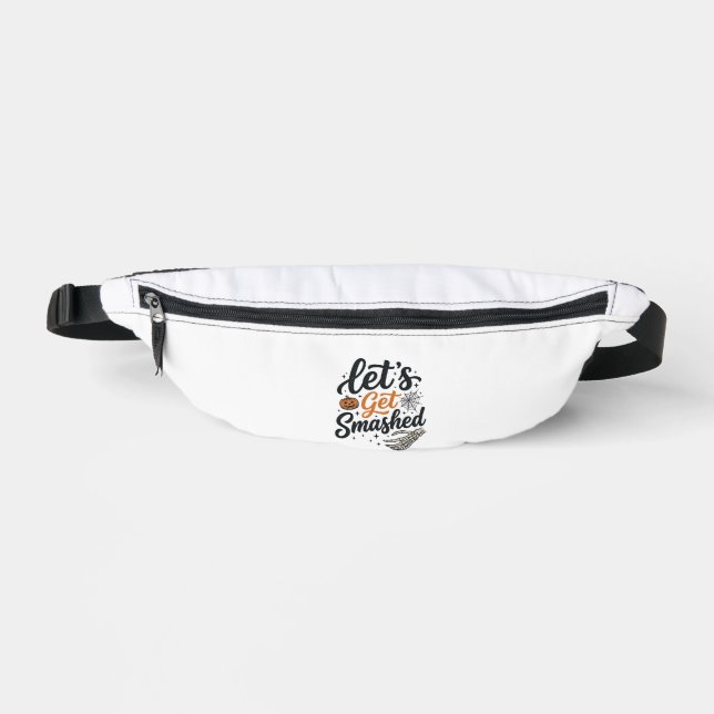 Let’s Get Smashed Halloween Pumpkin Fanny Pack (Front)