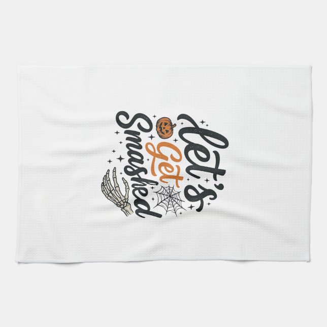 Let’s Get Smashed Halloween Pumpkin Kitchen Towel (Horizontal)