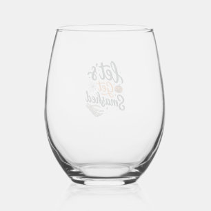 Let’s Get Smashed Halloween Pumpkin Stemless Wine Glass