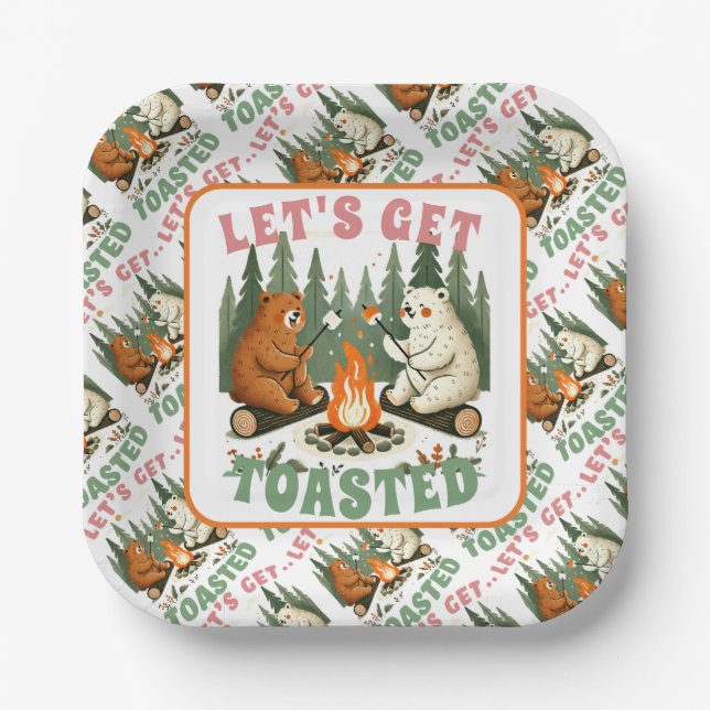 Let’s Get Toasted – Campfire Cuties Edition Paper Plate (Front)